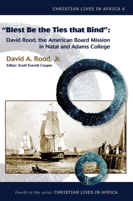 Cover for David a Rood · Blest Be the Ties That Bind (Hardcover Book) (2018)