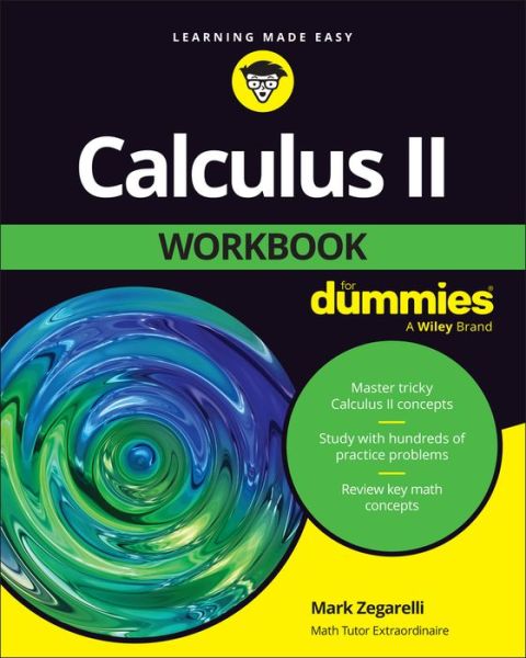 Cover for Mark Zegarelli · Calculus II Workbook For Dummies (Paperback Book) (2023)
