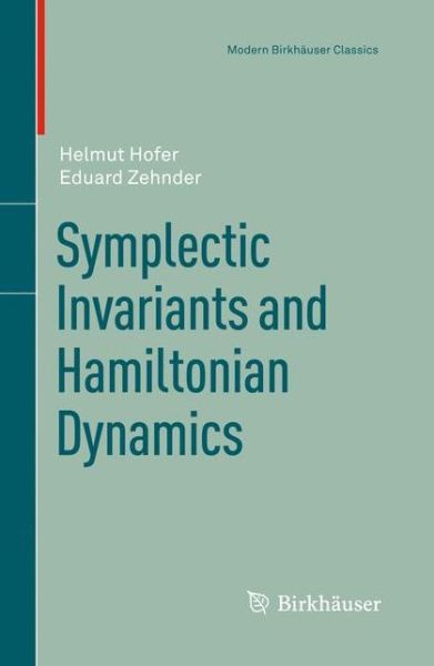 Cover for Helmut Hofer · Symplectic Invariants and Hamiltonian Dynamics - Modern Birkhauser Classics (Paperback Book) [Reprint of the First Edition 1994. edition] (2011)