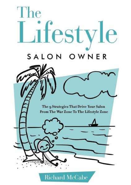 Cover for Richard McCabe · The Lifestyle Salon Owner (Paperback Book) (2018)