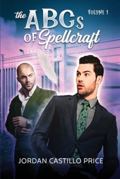 Cover for Jordan Castillo Price · The ABCs of Spellcraft Collection (Paperback Book) (2019)