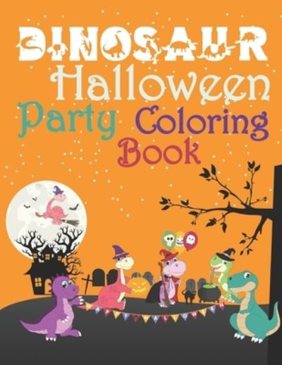 Cover for Coloring Pack · Dinosaur Halloween Party Coloring Book (Paperback Book) (2020)