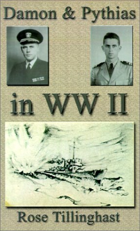 Cover for Rose Tillinghast · Damon and Pythias in World War II (Paperback Book) (2001)
