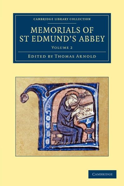 Cover for Thomas Arnold · Memorials of St Edmund's Abbey - Memorials of St Edmund's Abbey 3 Volume Set (Paperback Book) (2012)