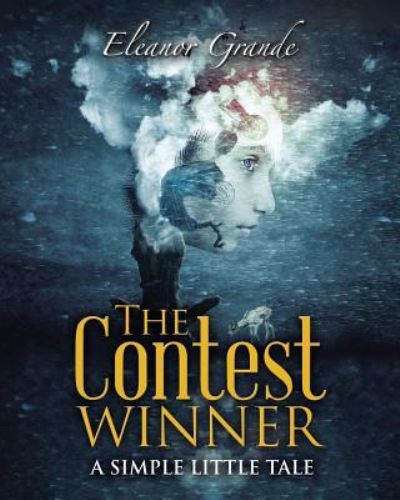 Cover for Eleanor Grande · The Contest Winner (Paperback Book) (2019)