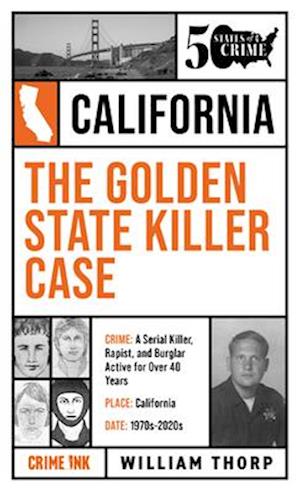 Cover for William Thorp · The Golden State Killer Case (Paperback Book) (2025)