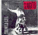 Cover for Slaughter · Wild Life (CD) [Remastered edition] (2003)