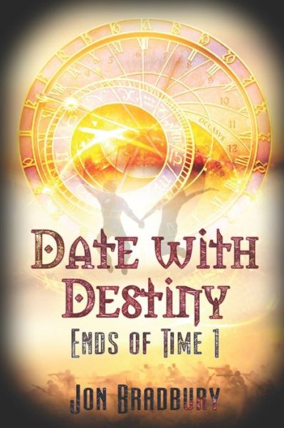 Cover for Jon Bradbury · Date With Destiny (Paperback Book) (2020)