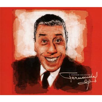 Cover for Fernandel · Platinum Collection - (CD) (2015)