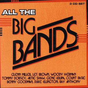 Cover for Various Artists · All The Big Bands-V/A-3-Shk (CD) (2004)