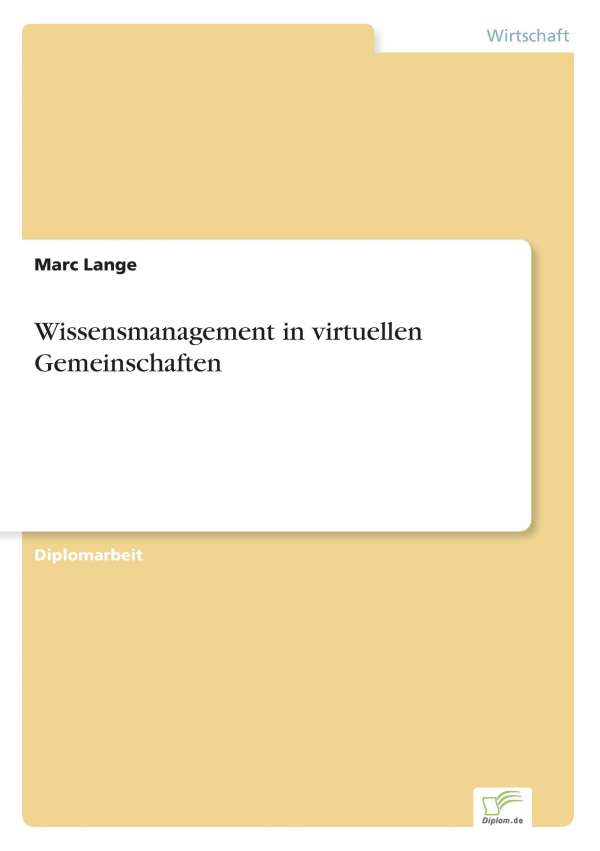 Cover for Marc Lange · Wissensmanagement in Virtuellen Gemeinschaften (Paperback Book) [German edition] (2000)