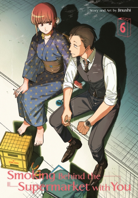 Cover for Jinushi · Smoking Behind the Supermarket with You 06 (Paperback Book) (2026)