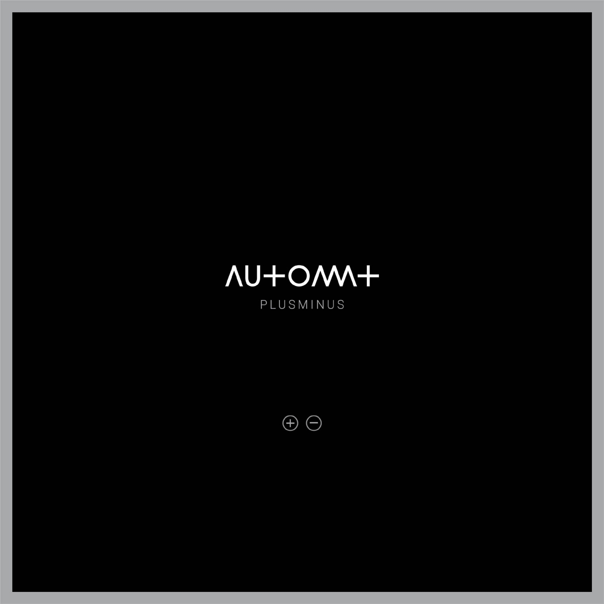 Cover for Automat · Plusminus (LP) [+cd edition] (2015)