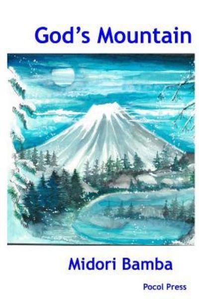 Cover for Midori Bamba · God's mountain (Book) (2015)