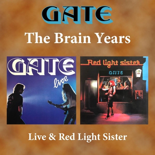 Cover for Gate · The Brain Years: Live &amp; Red Light Sister (+ Bonus) (CD) (2023)