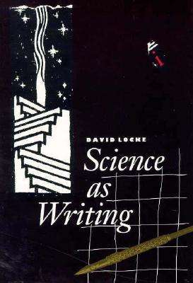 Cover for David Locke · Science as Writing (Hardcover Book) [1st edition] (1992)