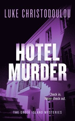 Cover for Luke Christodoulou · Hotel Murder: A Gripping Crime Thriller Set Under the Greek Sun - Greek Island Mysteries (Paperback Book) (2026)