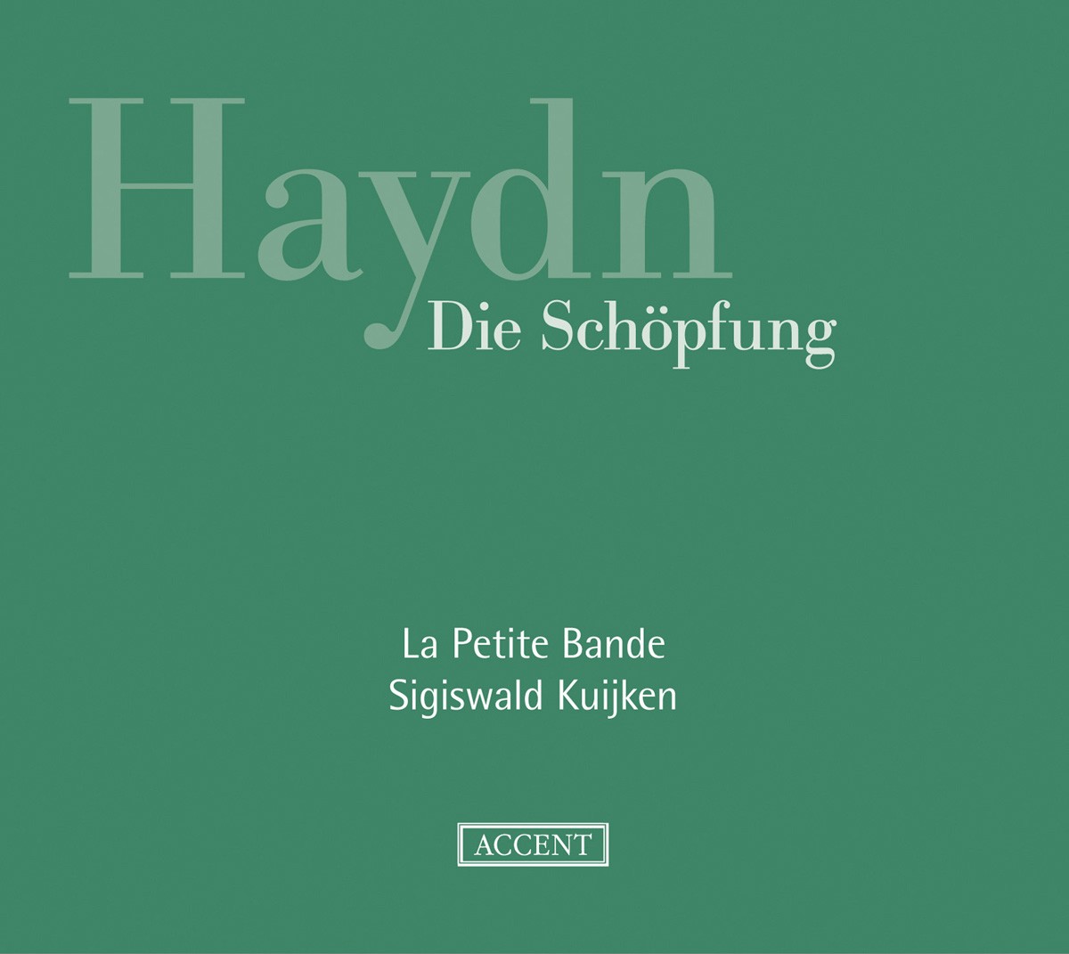 Cover for Haydn / Petite Bande / Kuijken · Creation (CD) (2012)