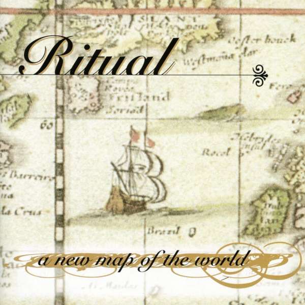 Cover for Ritual · A New Map Of The World (CD) (2000)