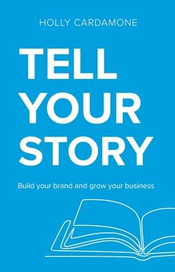 Cover for Holly Cardamone · Tell Your Story (Paperback Book) (2021)
