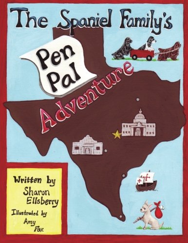 Cover for Sharon K. Ellsberry · The Spaniel Family's Pen Pal Adventure (Paperback Book) (2013)