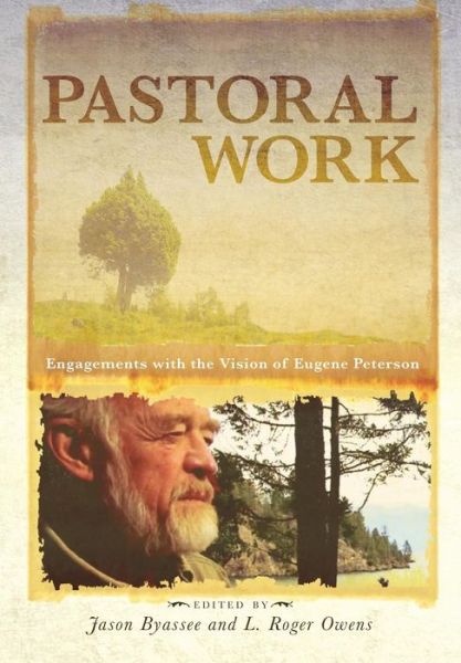 Cover for Jason Byassee · Pastoral Work (Hardcover Book) (2014)