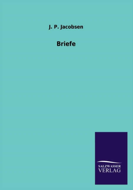 Cover for J. P. Jacobsen · Briefe (Paperback Book) [German edition] (2013)