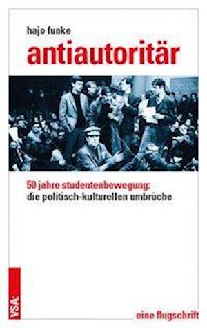 Antiautoritär - Funke - 图书 -  - 9783899657708 - 