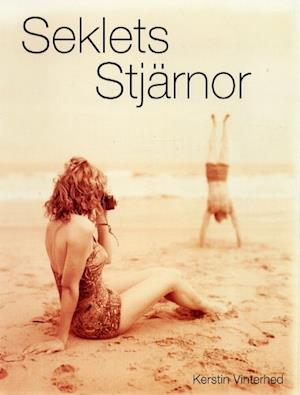 Cover for Kerstin Vinterhed · Seklets stjärnor (Paperback Book) (2000)
