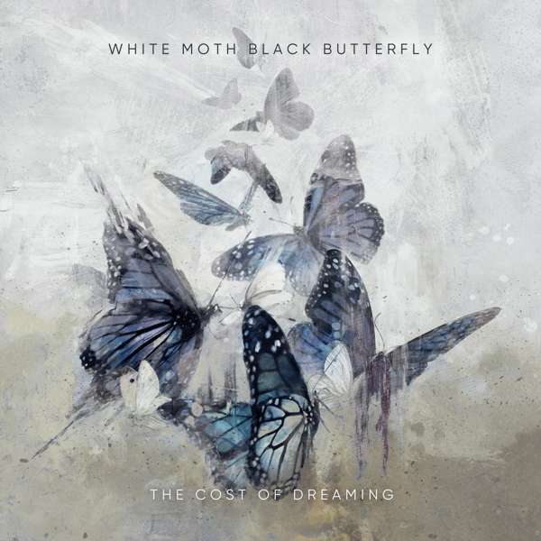 Cover for White Moth Black Butterfly · The Cost of Dreaming (CD) [Digipak] (2021)