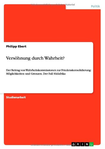 Cover for Ebert · Versöhnung durch Wahrheit? (Book) [German edition] (2010)