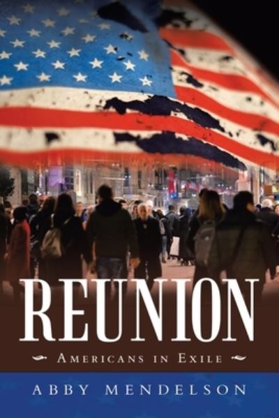 Cover for Abby Mendelson · Reunion (Paperback Book) (2021)