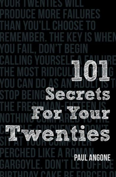 Cover for Paul Angone · 101 Secrets For Your Twenties (Paperback Book) (2013)