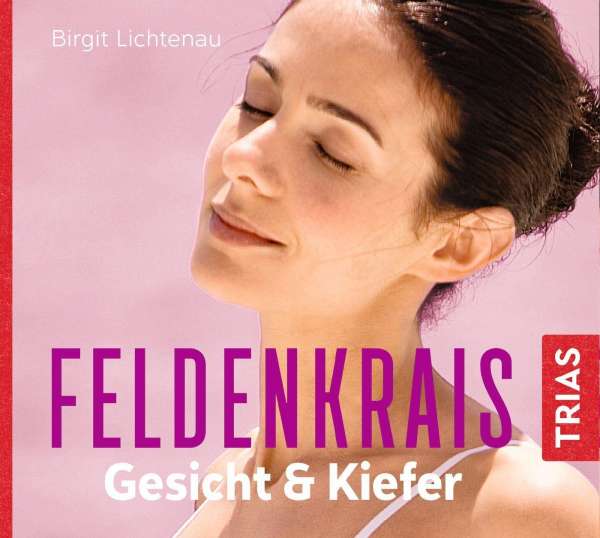 Cover for Birgit Lichtenau · Feldenkrais Gesicht &amp; Kiefer - Horbuch (Reihe Trias Ubungen) (CD)