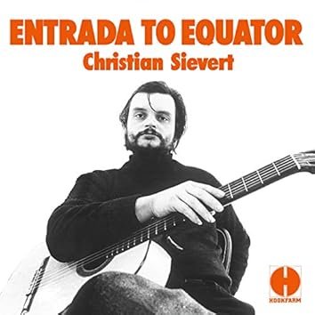 Cover for Christian Sievert · Entrada to Equator (CD) (2015)