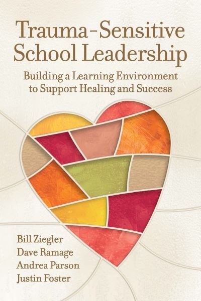 Cover for Bill Ziegler · Trauma-Sensitive School Leadership (Book) (2022)