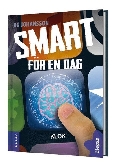 Cover for KG Johansson · Smart för en dag (Hardcover Book) (2013)