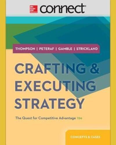 Cover for Arthur Thompson · Crafting &amp; Executing Strategy : The Quest for Competitive Advantage (Print) (2013)