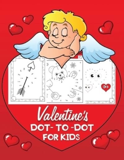 Cover for Jane Kid Press · Valentine's Dot to Dot for Kids (Paperback Book) (2021)