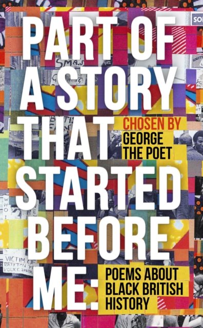 Cover for Part of a Story That Started Before Me · Part of a Story That Started Before Me: Poems about Black British History (Paperback Book) (2024)