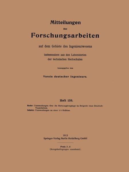 Cover for Kurt Hoefer · Mitteilungen UEber Forschungsarbeiten Auf Dem Gebiete Des Ingenieurwesens: Insbesondere Aus Den Laboratorien Der Technischen Hochschulen - Forschungsarbeiten Auf Dem Gebiete Des Ingenieurwesens (Paperback Book) [1913 edition] (1913)