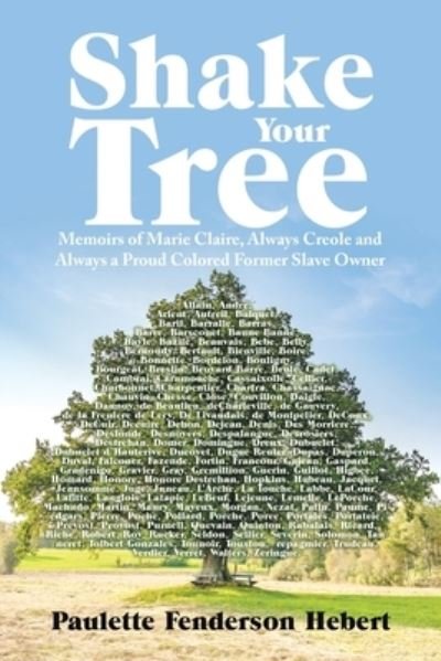 Cover for Paulette Fenderson Hebert · Shake Your Tree (Paperback Book) (2021)