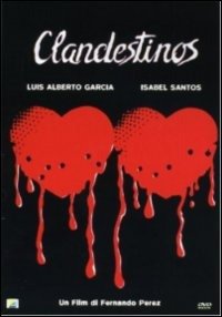 Cover for Clandestinos (DVD) (2011)