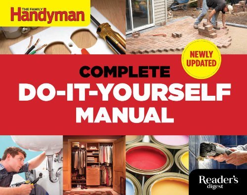 Cover for Editors of Family Handyman · The Complete Do-it-yourself Manual Newly Updated (N/a) (Hardcover Book) [Rev Upd edition] (2014)