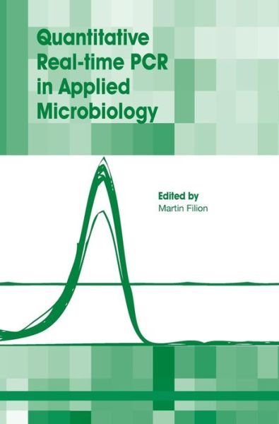 Cover for Quantitative Real-time Pcr in Applied Microbiology (Hardcover Book) (2012)