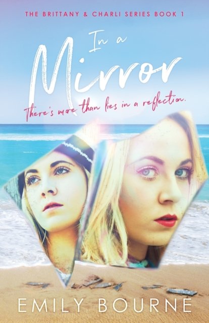 Cover for Emily Bourne · In A Mirror (Paperback Book) (2019)