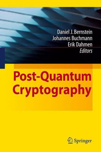 Cover for Daniel J. Bernstein · Post-Quantum Cryptography (Hardcover Book) [2009 edition] (2008)