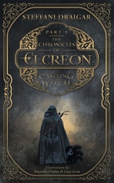 Cover for Steffani Draigar · The Chronicles of Elcreon (Paperback Book) (2020)