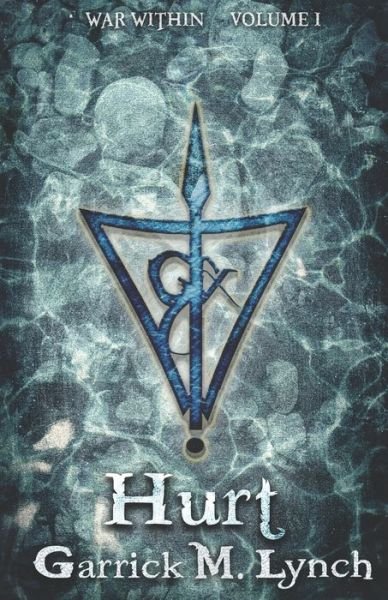 Cover for Garrick M Lynch · Hurt (Paperback Book) (2019)