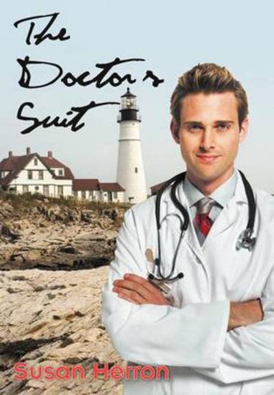 Cover for Susan Herron · The Doctor's Suit (Hardcover Book) (2012)